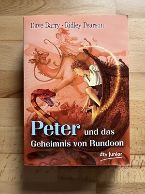 Peter und das Geheimnis von Rundoon ; Dave Barry  & Ridley Pearson; Taschenbuch