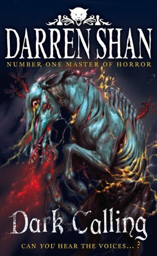 Dark Calling (Demonata) By Darren Shan