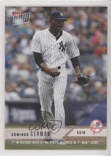 2018 Topps Now /1184 Domingo German #179 0d8i