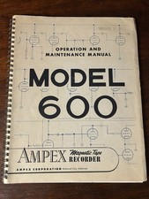 Ampex Model 600 Magnetic Tape Recorder Operation Maintenance Manual Original OEM