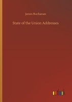 State Of The Union Addresses James Buchanan