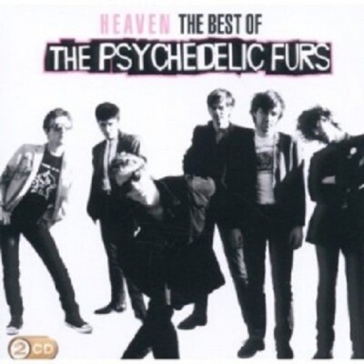 THE PSYCHEDELIC FURS - HEAVEN: THE BEST OF THE PSYCHEDELIC FURS  2 CD  POP NEU