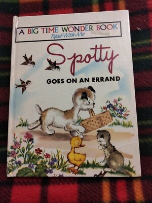 Read With Me Big Time Wonder Books Spotty goes on an errand, Hardbacks, G/Con. 