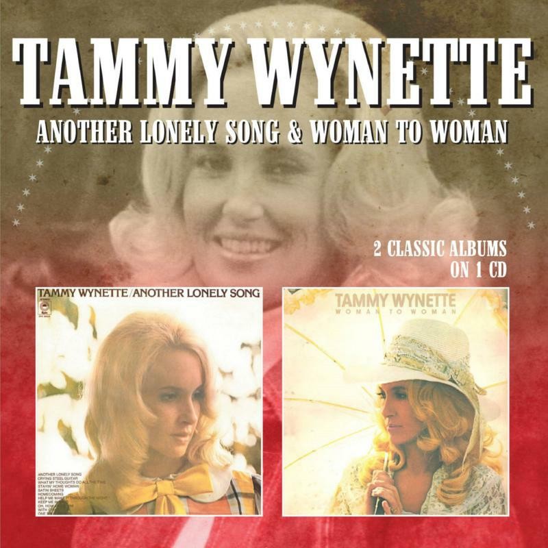 Tammy Wynette Another Lonely Song / Woman To Woman CD MRLL74 NEW