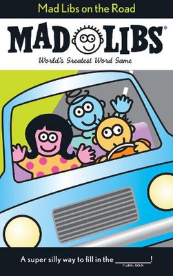 Mad Libs on the Road: World's Greatest Word Game by Roger Price (English) Paperb