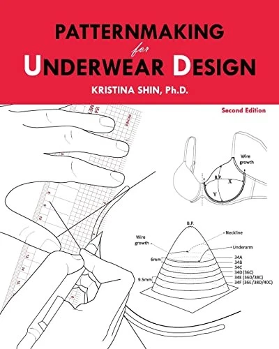 Patternmaking for Underwear Design: 2nd Edition - Paperback - GOOD