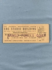 Vtg 1943 CBS Studio Ticket Armstrong's Theatre Of Today Armed Forces Only