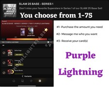 Topps WWE Slam 25 BASE SERIES T7 Purple Lightning - YOU PICK/CHOOSE *On Demand