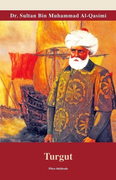 Shiekh Sultan Al Qasimi | Turgut | Taschenbuch | FranzöSisch (2021)-image