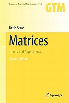 Matrices: Theory and Applications (Hardback or Cased Book)