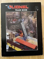 The Lionel Train Book by Robert Schleicher, 1986, 131 Pages Softcover