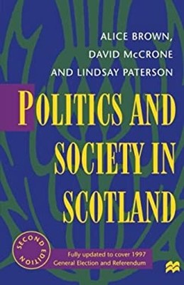 Politik Und Gesellschaft In Schottland David, Brown, Alice, Paterson, L