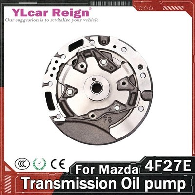 FN4AEL 4F27E Automatic Transmission Oil Pump Assembly For Mazda 2 3 5 6 CX-7 MPV