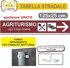 Cartello segnaletico in ferro per AGRITURISMO - B&B hotel Ristorante pizzeria