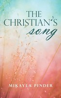 Mikalya Pinder | The Christian's Song | Buch | Englisch (2021) | Gebunden