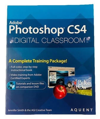 Adobe Photoshop CS4 Digital Classroom Book with Sealed DVD Training Guide (2009)