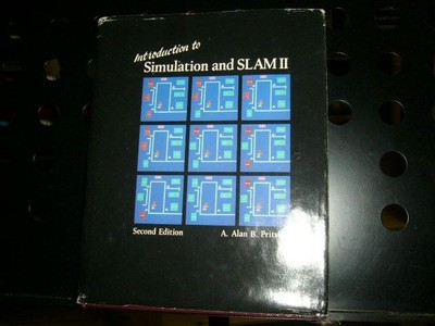 Introduction to Simulation and SLAM II - Second Edition Pritsker, A. Alan B. :