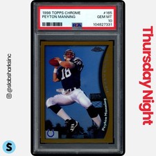 1998 TOPPS CHROME #165 PEYTON MANNING RC ROOKIE PSA 10
