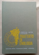 TRATTATO DI ENOLOGIA  1° volume - RIBEREAU/GAYON - EDAGRICOLE 1971
