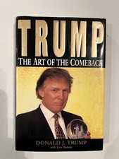 SIGNED: Donald Trump "The Art Of The Comeback"( 1st Edition/ 1997 HC)