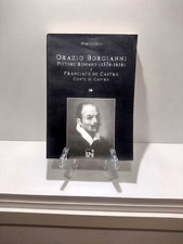 ORAZIO BORGIANNI Pittore Romano (1574 - 1616) e Francisco De Castro.. -M. GALLO