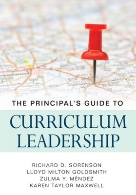 The Principals Guide to Curriculum Leadership by Karen T. T. Maxwell PAPERBACK