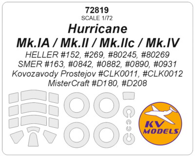 KV Models 1/72 GB Hurricane Mk.IA/II/IIc/IV Masks for Heller/Smer/Mistercraft