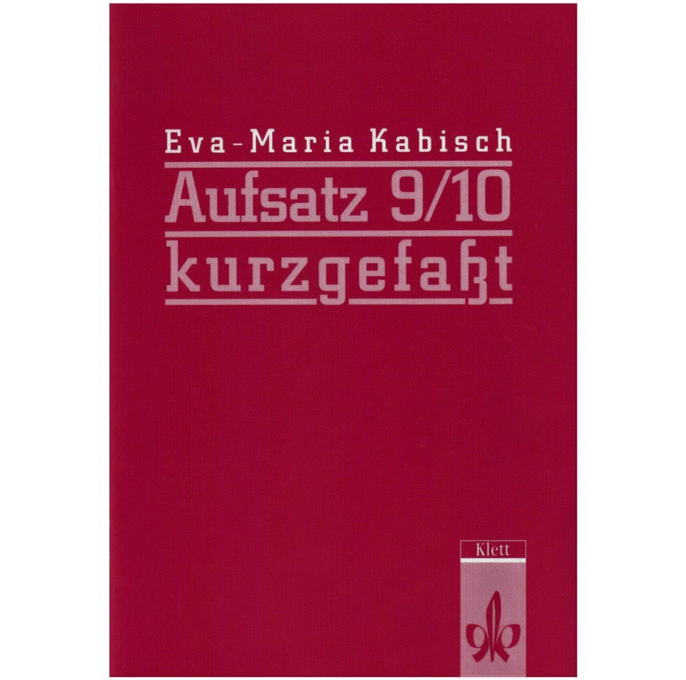 *NEU* ◆ Aufsatz 9/10 kurzgefaßt ◈ Eva - Maria Kabisch ◆ 1. Auflage 1991  - Bild 1 von 1