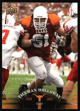 2011 Upper Deck University of Texas Tillman Holloway #71 Texas Longhorns
