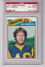 1977 Topps Mexican # 406  BILL SIMPSON  Rams  Michigan State  PSA  8