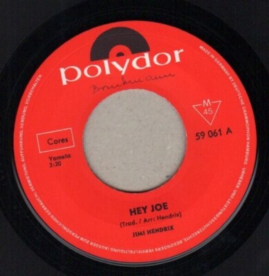 Jimi Hendrix Hey Joe / Stone Free Vinyl Single 7inch Polydor