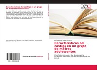 Julie Katerine Bolivar Montero | CaracteríSticas Del Castigo En Un Grupo De...