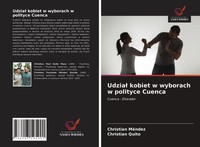 Christian MéNdez (U. A.) | Udzia¿ Kobiet W Wyborach W Polityce Cuenca | Buch