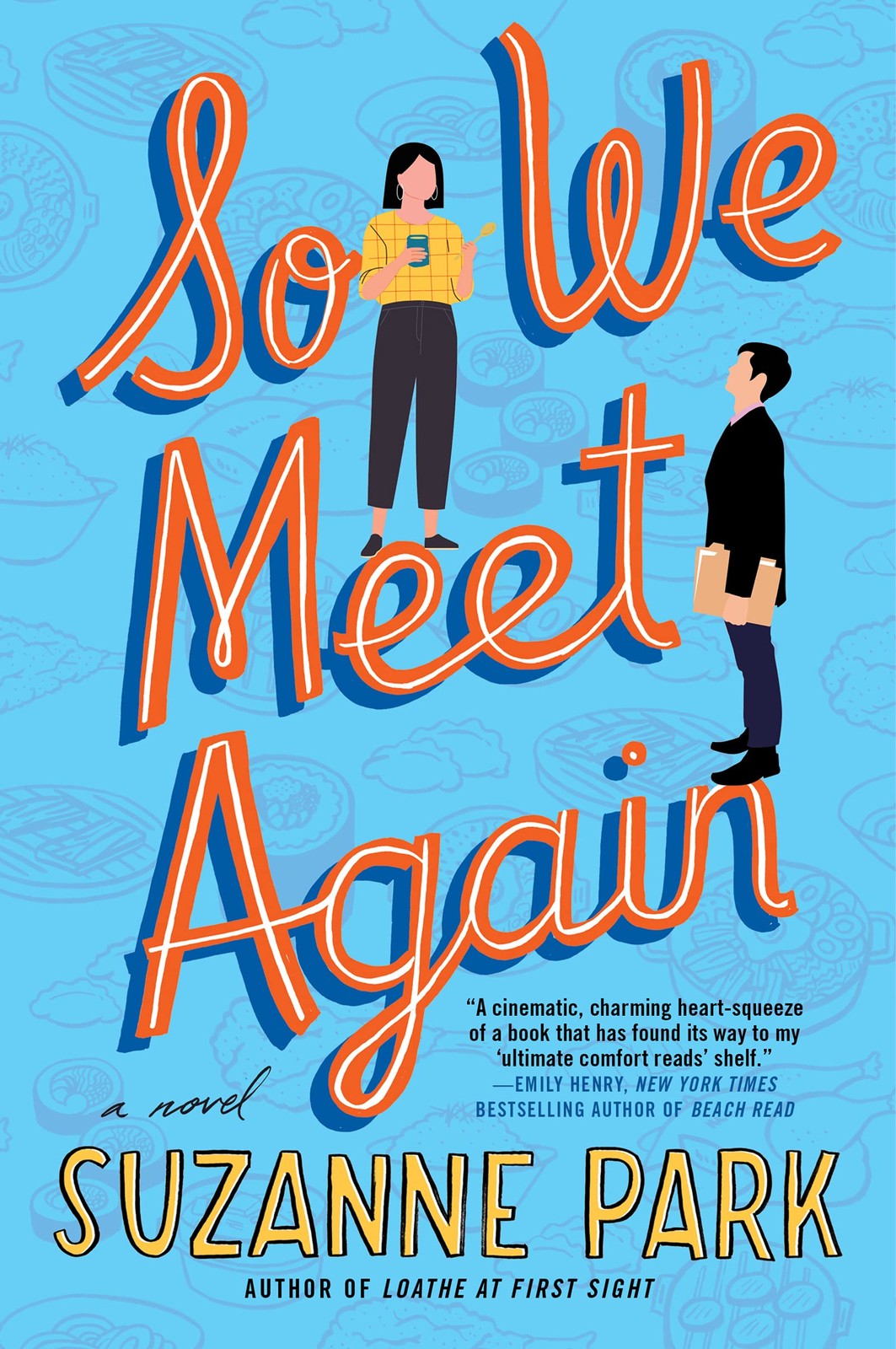 So We Meet Again: A Novel by Suzanne Park 9780062990716 NEW Free UK Delivery - Image 5