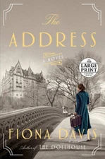 The Address: A Novel (Random House Large Print) - Paperback - GOOD