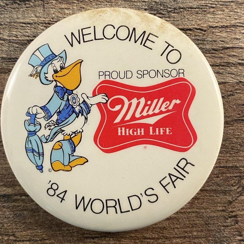 Welcome to '84 World's Fair Miller High Life Proud Sponsor Pin Button Vintage