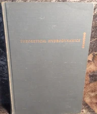 Theoretical Hydrodynamics L. M. Milne-Thomson -1950 -2nd Edition -Hardcover