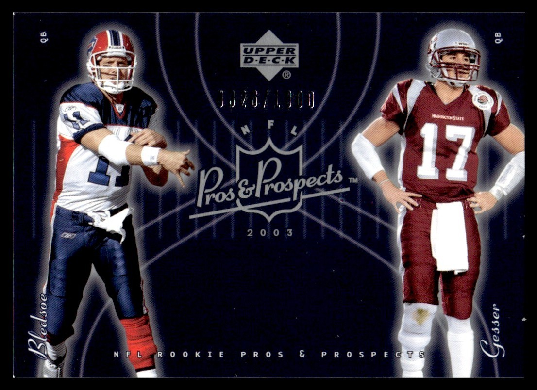 2003 Upper Deck Pros & Prospects Jason Gesser Drew Bledsoe 326/1000 #130