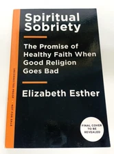 Spiritual Sobriety by Elizabeth Esther - Uncorrected Proof ARC Placeholder Cover