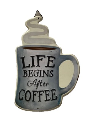 Life Begins After Coffee Novelty Metal Sign Light Blue With White