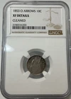 1853-o 10C SEATED LIBERTY SILVER DIME ARROWS NGC XF DETAILS CLEANED