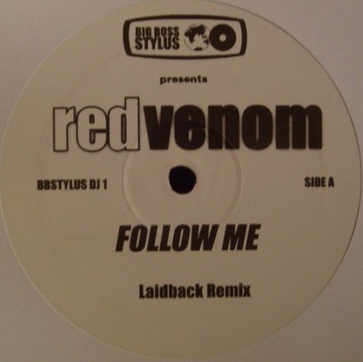 Big Boss Stylus Presents Red Venom - Follow Me (12'', Promo)