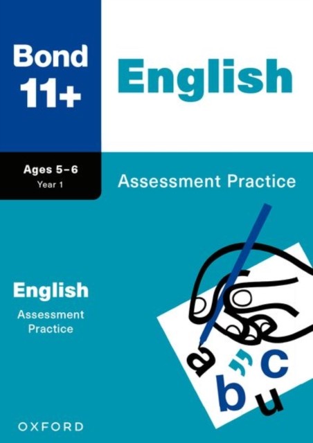 Bond 11+: English Assessment Practice Age 5-6 (for GL Assessment & other 11
