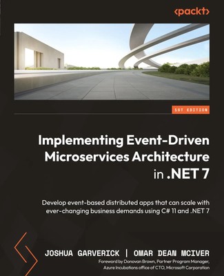 Joshua Garverick (u. a.) | Implementing Event-driven Microservices...
