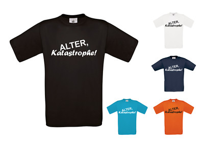 Alter, Katastrophe T-Shirt - Mechaniker, Spruch, Spaß, LKW, Trucker,  US Car