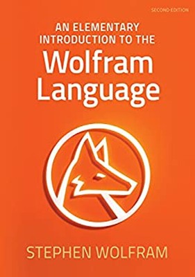 An Elementary Introduction to the Wolfram Language Paperback Step