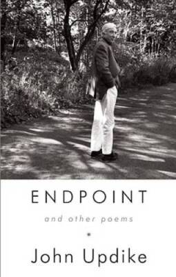 Endpoint and Other Poems - Hardcover By Updike, John - GOOD