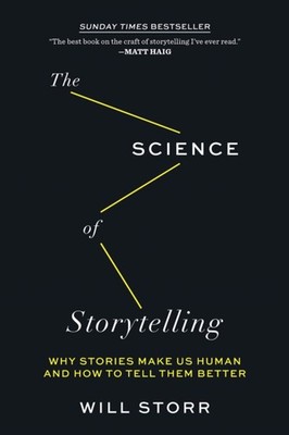 The Science of Storytelling by Will Storr PAPERBACK 9781419747953
