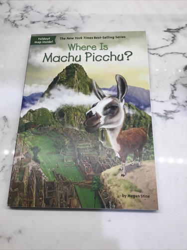 Where Is? Where Is Machu Picchu? by Who HQ and Megan Stine (2018,... - Picture 3 of 3