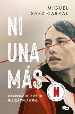 Miguel Saez Car Ni una mas: La novela en la que se basa la serie d (Taschenbuch)